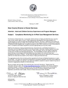 North Carolina Department of Health and Human Services Division of Social Services 2407 Mail Service Center • Raleigh, North Carolina[removed]Michael F. Easley, Governor Carmen Hooker Odom, Secretary