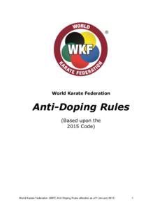 World Karate Federation  Anti-Doping Rules (Based upon the 2015 Code)