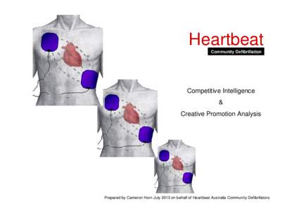 Heartbeat Community Defibrillation Competitive Intelligence & Creative Promotion Analysis