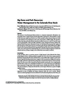 Big Dams and Park Resources: Water Management in the Colorado River Basin Guy T. DiDonato, National Parks Conservation Association (NPCA), Center for Park Research, 503 Remington Street, #202, Fort Collins, CO 80524; gdi