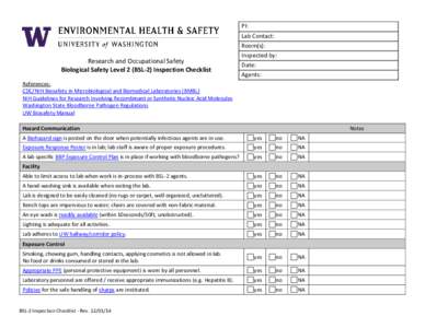 PI: Lab Contact: Room(s): Research and Occupational Safety Biological Safety Level 2 (BSL-2) Inspection Checklist