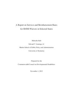 Nursing / Medical ethics / Dietitian / Respite care / Developmental disability / Medicaid / The Council on Quality and Leadership / Mental disorder / Health / Medicine / Disability