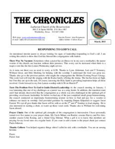 The Chronicles Lutheran Church of the Resurrection RR 12 & Spoke Hill Rd P.O. Box 1087 Wimberley, Texas[removed]Web page: www.welcometonewlife.org E-mail: [removed]