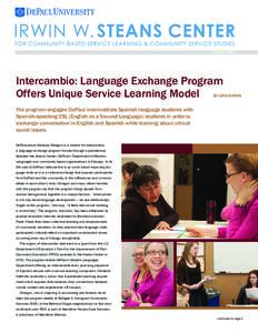 SpringIntercambio: Language Exchange Program Offers Unique Service Learning Model  BY DAN BARON