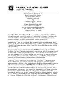 Association of Public and Land-Grant Universities / Medical education / Human behavior / Tobacco / John A. Burns School of Medicine / Tobacco Master Settlement Agreement / University of Hawaiʻi at Mānoa / Physician supply / Family medicine / Medicine / Health / University of Hawaii