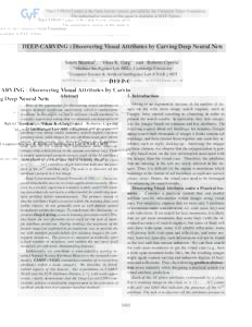 DEEP-CARVING : Discovering Visual Attributes by Carving Deep Neural Nets Sukrit Shankar† , Vikas K. Garg∗ and Roberto Cipolla†  †