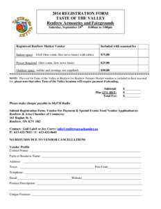 2014 REGISTRATION FORM TASTE OF THE VALLEY Renfrew Armouries and Fairgrounds Saturday, September 20th  8:00am to 3:00pm