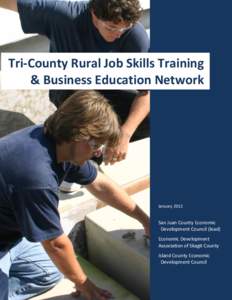 Tri-County Rural Job Skills Training & Business Education Network January[removed]San Juan County Economic