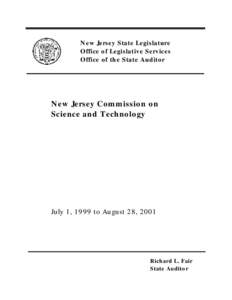 New Jersey State Legislature Office of Legislative Services Office of the State Auditor New Jersey Commission on Science and Technology