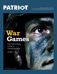 PATRIOT | PAGE   439thAirlift Wing - May[removed]Volume 33 No. 5 Actively Supporting National Objectives With Ready Mobility Forces  War