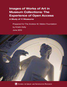 Images of Works of Art in Museum Collections: The Experience of Open Access