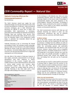 November[removed]CERI Commodity Report — Natural Gas Hydraulic Fracturing: What are the Environmental Concerns? Rob McWhinney