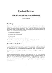 Quarknet Detektor Eine Kurzanleitung zur Bedienung Heike Prokoph Einleitung ¨