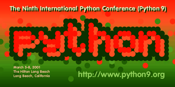 The The Ninth Ninth International International Python Python Conference Conference (Python