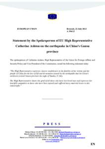 EUROPEA4 U4IO4  Brussels, 22 July 2013 A[removed]Statement by the Spokesperson of EU High Representative