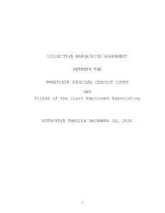 COLLECTIVE BARGAINING AGREEMENT BETWEEN THE TWENTIETH JUDICIAL CIRCUIT COURT AND Friend of the Court Employees Association