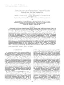 The Astrophysical Journal, 686:363Y378, 2008 October 10 # 2008. The American Astronomical Society. All rights reserved. Printed in U.S.A. THE TURBULENT WARM IONIZED MEDIUM: EMISSION MEASURE DISTRIBUTION AND MHD SIMULATIO