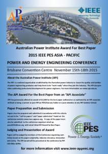 Image courtesy of Brisbane Marketing  Australian Power Institute Award For Best Paper 2015 IEEE PES ASIA - PACIFIC POWER AND ENERGY ENGINEERING CONFERENCE