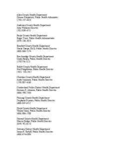 Allen County Health Department Donnie Fitzpatrick, Public Health Administer[removed]Anderson County Health Department John Williams Director[removed]