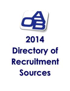 2014 Directory of Recruitment Sources  INTRODUCTION