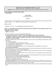 Document: Proposed Rule, Register Page Number: 27 IR 2309 Source: April 1, 2004, Indiana Register, Volume 27, Number 7 Disclaimer: This document was created from the files used to produce the official CD-ROM Indiana Regi