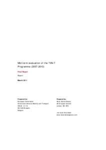 Mid-term evaluation of the TEN-T Programme[removed]Final Report Report March 2011