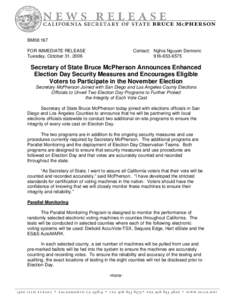 BM06:167 FOR IMMEDIATE RELEASE Tuesday, October 31, 2006 Contact: Nghia Nguyen Demovic[removed]