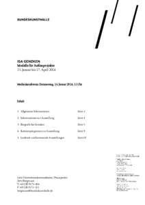 ISA GENZKEN Modelle für Außenprojekte 15. Januar bis 17. April 2016 Medienkonferenz: Donnerstag, 14. Januar 2016, 11 Uhr