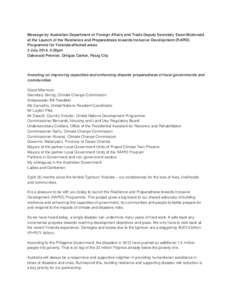 Message by Australian Department of Foreign Affairs and Trade Deputy Secretary Ewen Mcdonald at the Launch of the Resilience and Preparedness towards Inclusive Development (RAPID) Programme for Yolanda-affected areas 3 J
