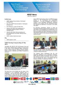 NDEP News July 2013, Issue 31 Clark, NDEP Steering Group Chair and EBRD Managing Director of the Environment and Sustainability Department. Mr Victor Porembsky, the Minister of