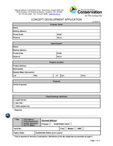 Mailing address: 5 Shoreham Drive, Downsview, Ontario M3N 1S4 Office location: 101 Exchange Avenue, Vaughan, ON L4K 5R6 Tel: Fax: www.trca.on.ca CONCEPT DEVELOPMENT APPLICATION