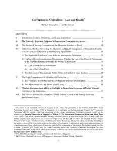 Corruption in Arbitration— Law and Reality* Michael Hwang S.C. ** and Kevin Lim*** ______________________________________________________________________________ CONTENTS I.