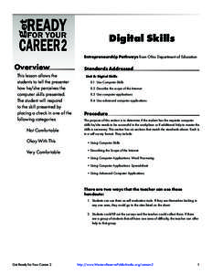 Digital Skills Entrepreneurship Pathways from Ohio Department of Education Overview This lesson allows the students to tell the presenter