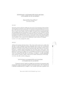 ENTINTADO Y ESTAMPACIÓN DE PLANCHAS LITOGRÁFICAS DE ALUMINIO* María del Mar Bernal Pérez** Universidad de Sevilla  RESUMEN