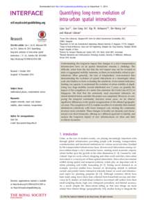 Downloaded from http://rsif.royalsocietypublishing.org/ on December 11, 2014  rsif.royalsocietypublishing.org Quantifying long-term evolution of intra-urban spatial interactions