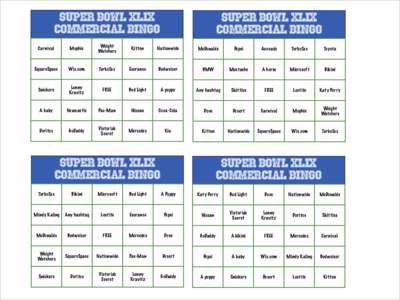 SUPER BOWL XLIX COMMERCIAL BINGO SUPER BOWL XLIX COMMERCIAL BINGO