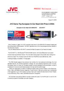 August 15, 2009  JVC Earns Top European In-Car Head Unit Prize in EISA European In-Car Head Unit[removed]KD-AVX77