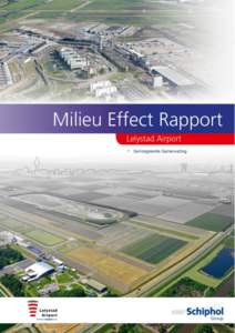 •  Geïntegreerde Samenvatting Milieueffectrapport Lelystad Airport 2014