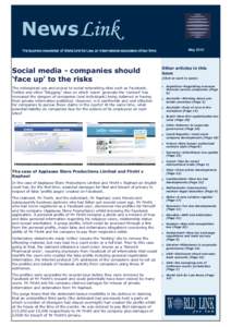 News Link May 2010 The business newsletter of World Link for Law, an international association of law firms  Social media - companies should
