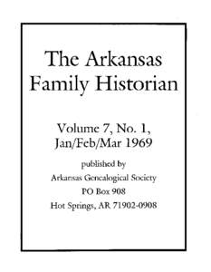 The Arl(ansas Family Historian Volume 7, No.1, Jan/Feb/Mar 1969 published by Arkansas Genealogical Society