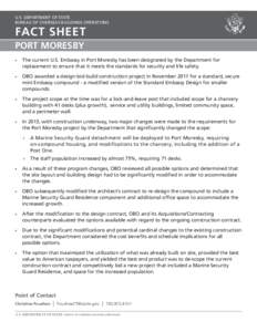 U.S. DEpArTmEnT OF STATE BUrEAU OF OvErSEAS BUilDingS OpErATiOnS Fact Sheet PoRt moReSby •