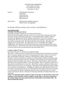 HISTORIC AREA COMMISSION New Castle Town Hall nd 2 and Delaware Streets November 13, 2014 Present: