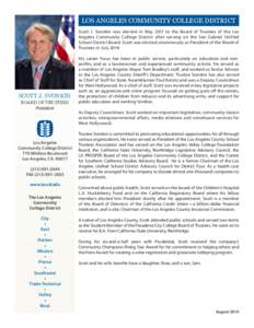 LOS ANGELES COMMUNITY COLLEGE DISTRICT Scott J. Svonkin was elected in May 2011 to the Board of Trustees of the Los Angeles Community College District after serving on the San Gabriel Unified School District Board. Scott