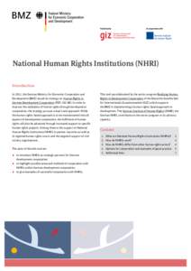 National Human Rights Institutions (NHRI) Introduction In 2011, the German Ministry for Economic Cooperation and Development (BMZ) issued its strategy on Human Rights in German Development Cooperation (PDF, 505 KB). In o