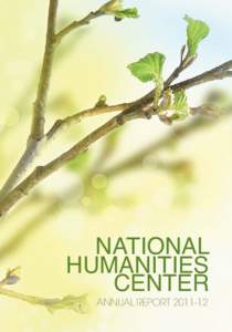 National Humanities Center[removed]Annual Report