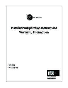 GE Security  Installation/Operation Instructions Warranty Information  VT1001