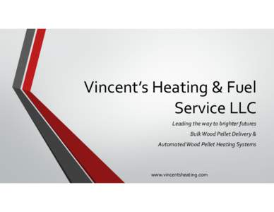 Vincent’s Heating & Fuel Service LLC