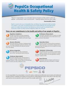 Industrial hygiene / PepsiCo / Occupational safety and health / Safety Management Systems / Management system / Bus Safety Act / Safety / Risk / Prevention