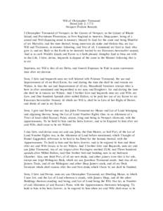 Will of Christopher Townsend Dated July 3, 1773 Newport Probate Records I Christopher Townsend of Newport, in the County of Newport, in the Colony of Rhode Island, and Providence Plantations, in New England in America, S