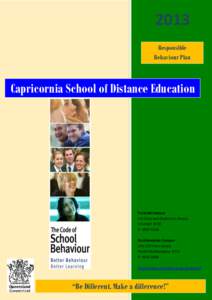 Capricornia School of Distance Education  2013 “Be Different. Make a Difference!”